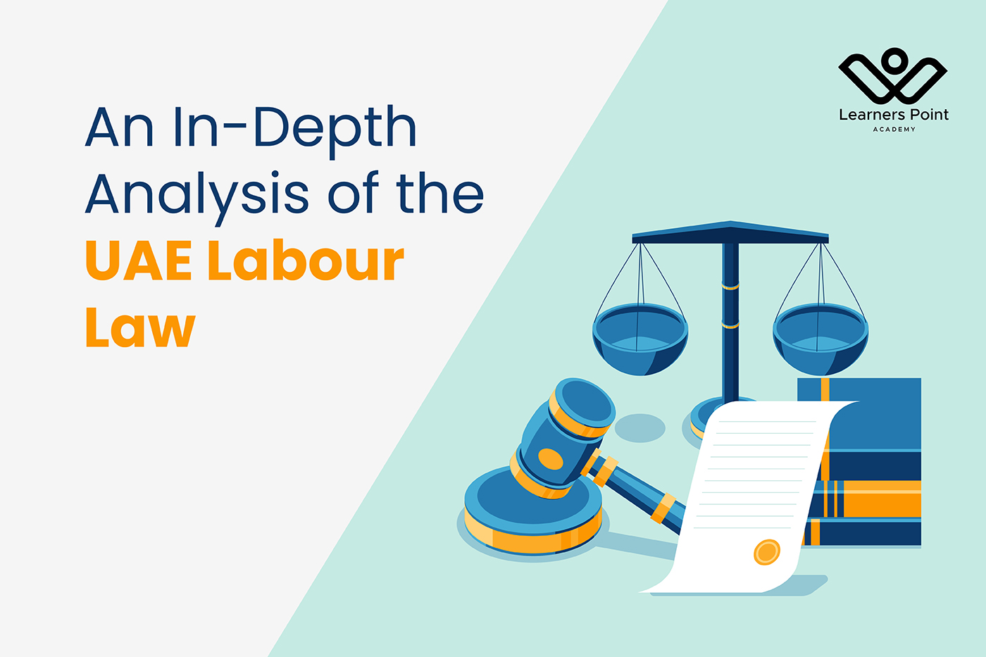 An In-Depth Analysis of the UAE Labour Law